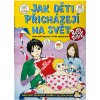 Ako deti prichádzajú na svet v češtine – priamo od autorov