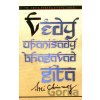 Védy, Upanišady a Bhagavadgíta - Sri Chinmoy