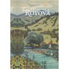 V slnečnej krajine / Traja kamaráti / Navrátený raj (Kristína Royová)