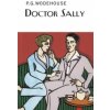 Doctor Sally (P Wodehouse)()