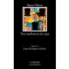 Tres sombreros de copa (Miguel Mihura)(Brožovaná)