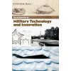 Encyclopedia of Military Technology and Innovation (Bull)(Pevná)