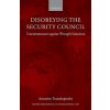 Disobeying the Security Council (Antonios Tzanakopoulos)()