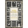 Wise Women - Sharon Blackie, Angharad Wynne, Little, Brown