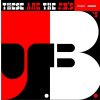 Fred Wesley & The J.B.'s, THESE ARE THE JBS (UNRELEASED SESSION), CD