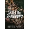 Shield of Sparrows 1 (Paperback)