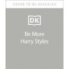 Be More Harry Styles