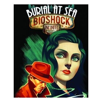 Bioshock Infinite: Burial at Sea Episode 1 DLC