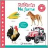 Malé kroky Na farme