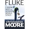 Christopher Moore - Fluke