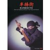 HANBOJUTSU Short stick fighting techniques of the Ninja and Samurai (Luca Lanaro)(Brožovaná)