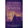 Prekliata kniha (Barbarič a Stein 10) - Juraj Červenák