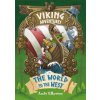 Viking Adventures: The World to the West - Elkerton, Andy