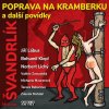 Švandrlík: Poprava na Kramberku a další povídky - CD (MP3)