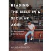 Reading the Bible in a Secular Age (Julius-Kei Kato)(Brožovaná)