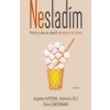 Nesladím - Angelika Kutišová