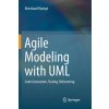 Agile Modeling with UML (Bernhard (Rwth Aachen University and Fraunhofer Fit Germany) Rumpe)(Brožovaná)