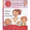 Masarachiová Regina: Máme doma miminko (knížka především pro děti od 2 do 7 let určená k předčítání i prohlížení; o porodu, kojení, nošení, péči, spánku a mazleníčku ( 49 str. B5) (vydání DharmaGaia 2