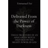 Delivered From the Power of Darkness