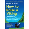 How to Raise a Viking