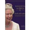 Kráľovná Alžbeta II. a kráľovská rodina - Kolektív