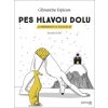 Pes hlavou dolu (Clémentine Erpicum)