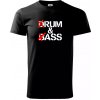 Drum & Bass (Rum & Ass) - Tričko extra veľké (5-8XL) - 5XL ( Čierna )