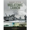 M65 Atomic Cannon
