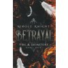 Betrayal (Nikole Knight)(Brožovaná)