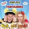 CD Smejko A Tanculienka: Kuk, ani muk!