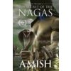 The Secret of the Nagas (Shiva Trilogy Book 2) (Amish Tripathi)(Brožovaná)