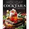 Holiday Cocktails (Editors of Cider Mill Press)(Pevná)