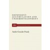 Dependent Accumulation (Andre Gunder Frank)(Brožovaná)