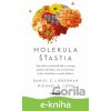 E-kniha Molekula šťastia - Daniel Lieberman, Michael Long