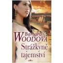 Strážkyně tajemství - Barbara Woodová