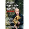 Příběhy obyčejného uzdravení - Jan Hnízdil, Klára Mandausová