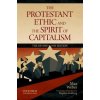 Protestant Ethic and the Spirit of Capitalism by Max Weber (Max Weber)(Brožovaná)