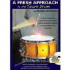 A Fresh Approach To The Snare Drum - učebnica hry na malý bubon