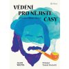 Vědění pro nejisté časy (Alan Watts)(Brožovaná)