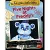 Five Nights at Freddy's. La guía definitiva