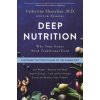 Deep Nutrition (Catherine Shanahan)(Brožovaná)