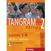 Tangram aktuell 2 – Lektion 5–8 Učebnica + PZ + CD (Eduard von Jan, Rosa-Maria Dallapiazza, Til Schönherr)