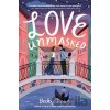 Love Unmasked - Becky Dean