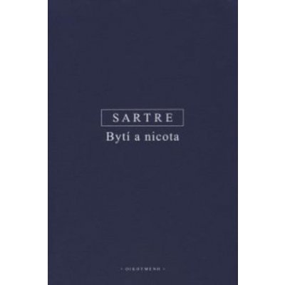 Bytí a nicota - nové opravené vydání