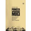 Pomsta moci - Moisés Naím