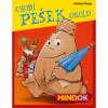 Mindok Chodí pešek okolo