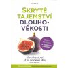 Gundry Steven R.: Skryté tajemství dlouhověkosti (Autor knihy 