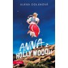 Anna z Hollywoodu - Alena Doláková