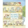Môj domček, tvoj domček - Marianne Dubuc