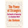 The Power of Strangers